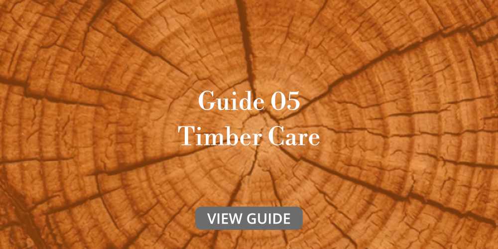 Guide 5 - Timber Care